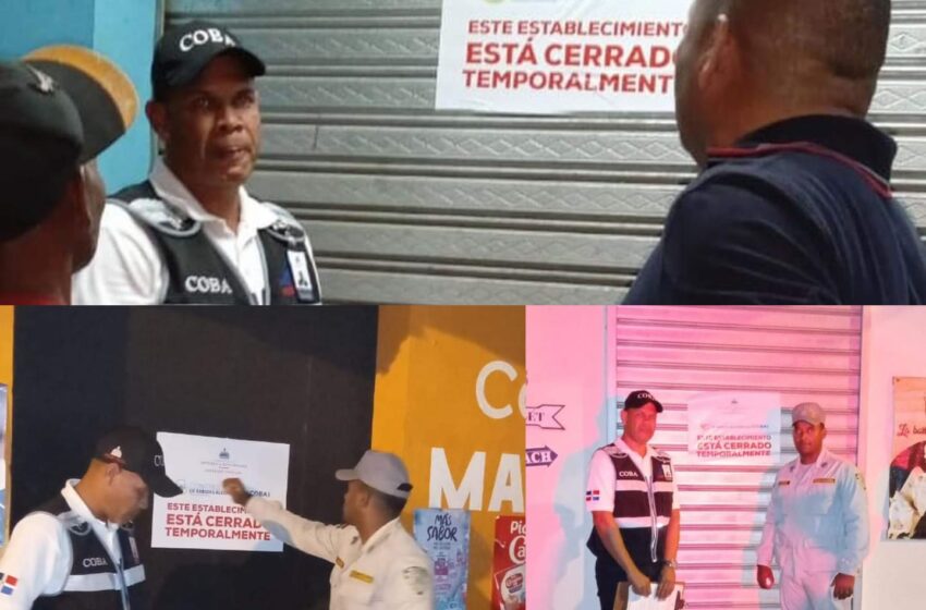  Autoridades COBA Cierran Seis Negocios en Puerto Plata
